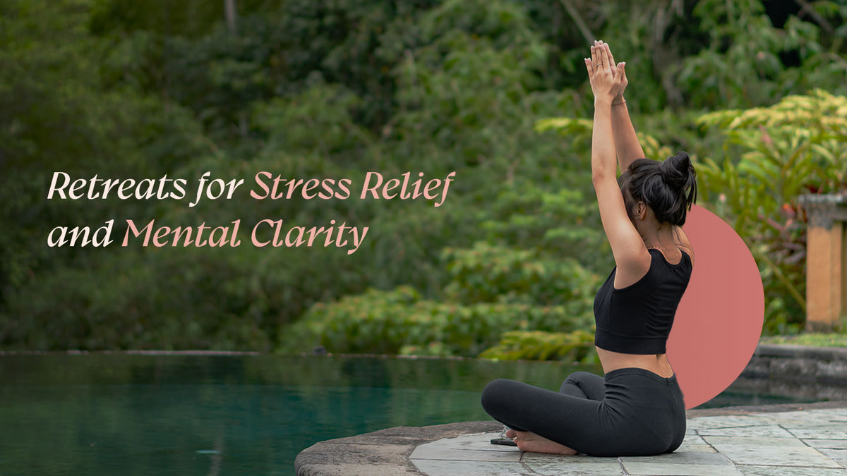 Retreat for Anxiety and Stress