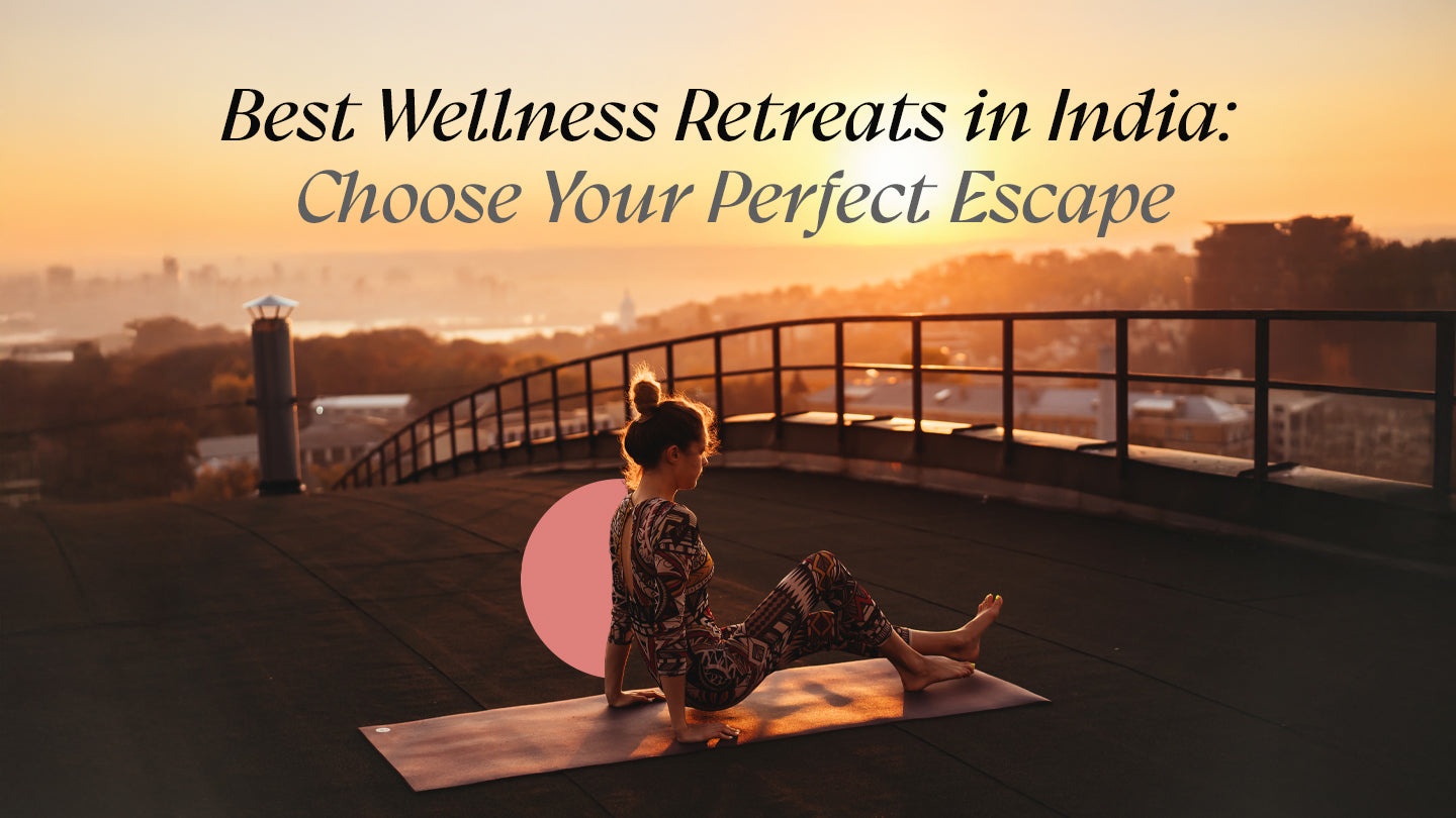 best wellness retreats in India