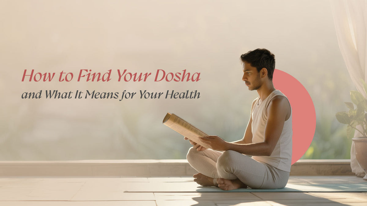 How To Find Your Dosha